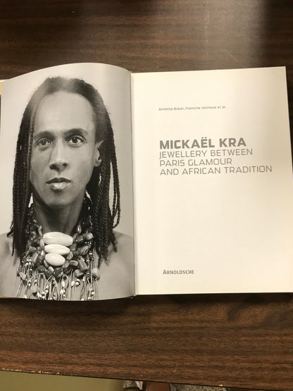 Michael Kra Jewelry Between Paris Glamour and African Tradition